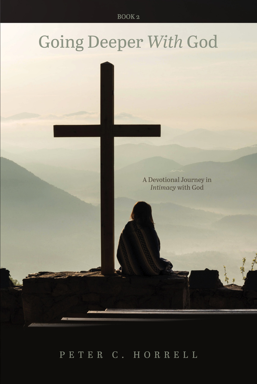 Going Deeper With God II